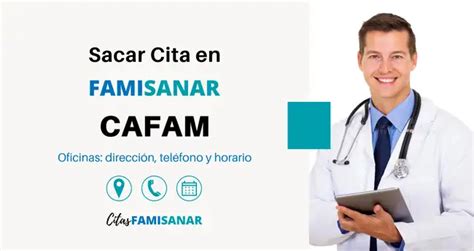 linea cafam citas|Cómo Solicitar una Cita Médica en Cafam por Internet o Teléfono